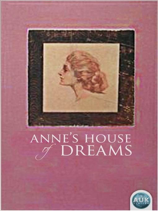 Title details for Anne's House of Dreams by L. M. Montgomery - Available
